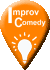 improv comedy.