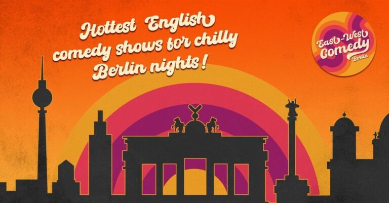 East WestComedyBerlin1 768x401